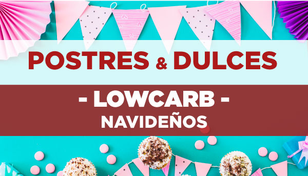 Postres y Dulces Navideños Lowcarb en Outletsalud
