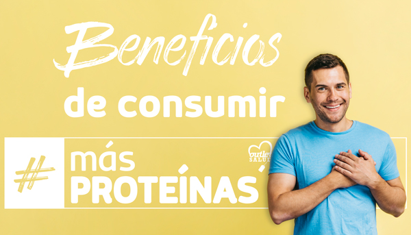 Beneficios científicamente probados de comer más Proteínas